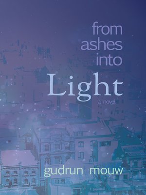 cover image of From Ashes Into Light